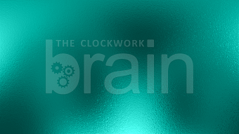 Clockwork Brain