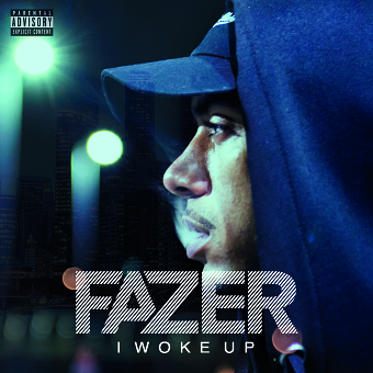 I Woke Up - Single Artwork (Fazer)