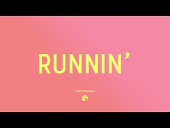 RUNNIN'