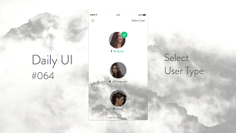 Daily UI  #064  Select User Type