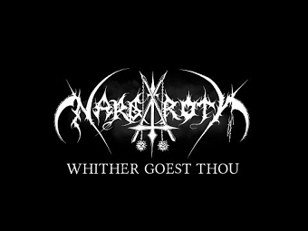 Nargaroth - Whither Goest Thou