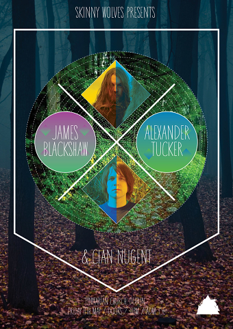 JAMES BLACKSHAW / ALEXANDER TUCKER - Gig Poster