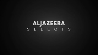 AL JAZEERA SELECTS