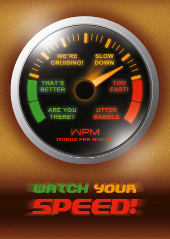 Watch Your Speed!