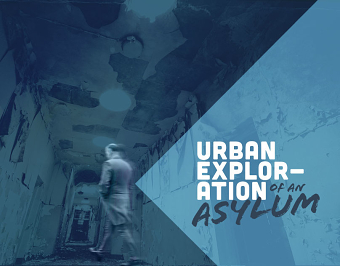 Urban Exploration / Asylum