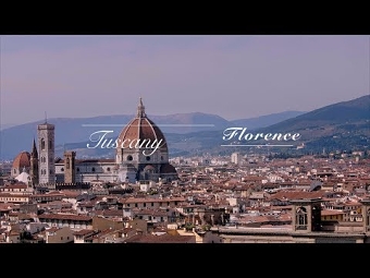 TRAVELOGUES - FLORENCE, TUSCANY
