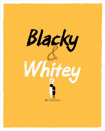 Blacky and Whitey