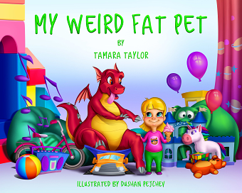 "My weird fat pet" a children's book
