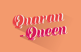 QuaranTeam and QuaranQueen