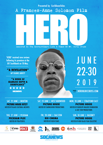  Hero: Inspired By The Extraordinary Life And Times Of Mr. Ulric Cross Movie Screenings Advert