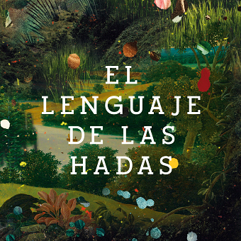El lenguaje de las hadas