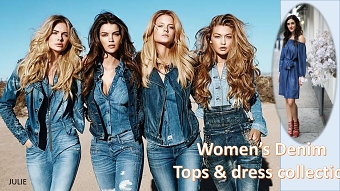 WOMEN'S DENIM TOPS & DRESS COLLECTION