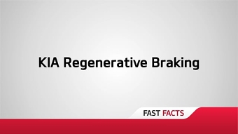 KIA Regenerative Braking