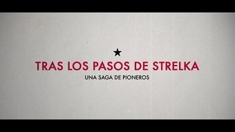 Documental "In the Footsteps of Strelka" - Audi