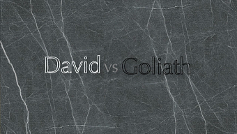 David vs Goliath - loosely based on the Biblical story..