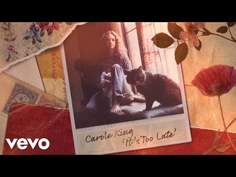 Carole King - It's Too Late (Official Lyric Video)