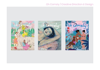 Design of Oh Comely
