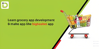 Learn Grocery App Development