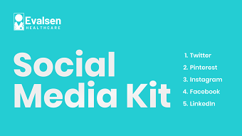 Evalsen Healthcare Social Media kit