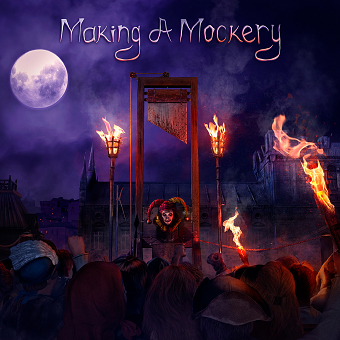 Album front artwork for Making a Mockery