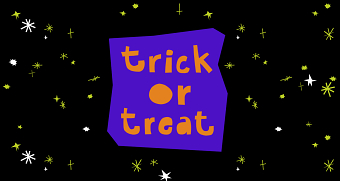 Trick or treat