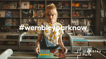 #WembleyParkNow campaign