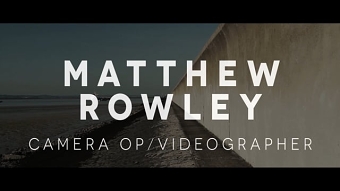 Matthew Rowley | MattBox Film | Showreel