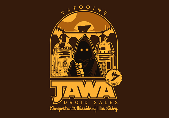 Jawa Droid Sales T-Shirt Design
