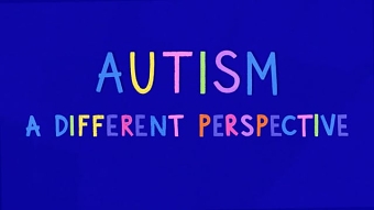 Autism - A Different Perspective