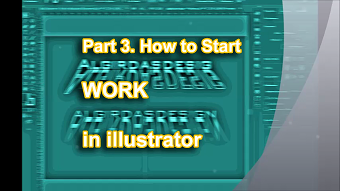 Part 3.  How to start work ...