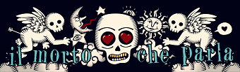 Il Morto che Parla, banner