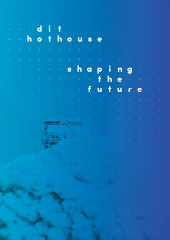 DIT Hothouse Brand Evolution