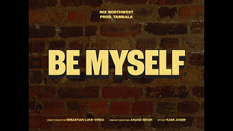 Be Myself, Nix Northwest