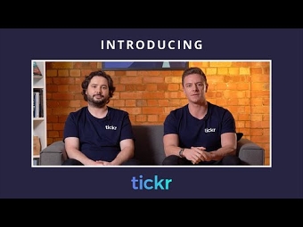 Introducing tickr