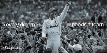 Mercedes-AMG PETRONAS F1 Team - Every Dream Needs A Team