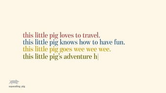 Squealing Pig