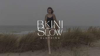 BKINI SLOW | Branding for Fashion Brand