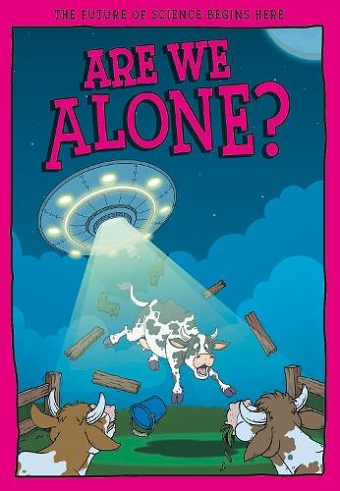 Are We Alone?