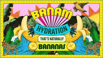 BANAM - IT'S TIME TO GET 100% BANANAS