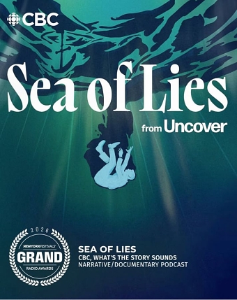 CBC Uncover: Sea of Lies