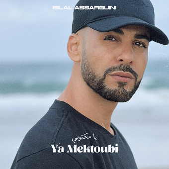 COVER ART | Bilal Assarguini - Ya Mektoubi