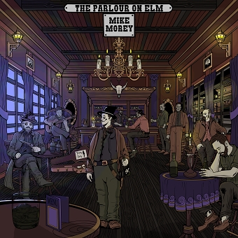Album Art for “The Parlour on Elm” featuring Mike Morey