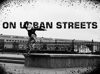 On Urban Streets