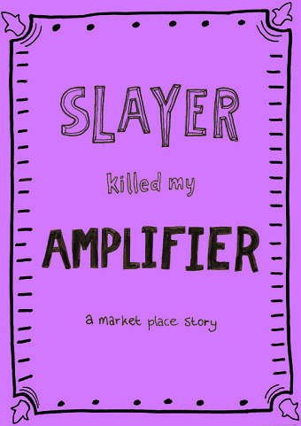 'Slayer Killed...' Zine/Comic Strip