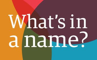 What's in a name