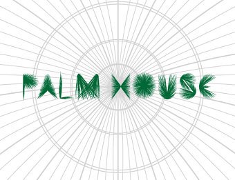Palm House Font