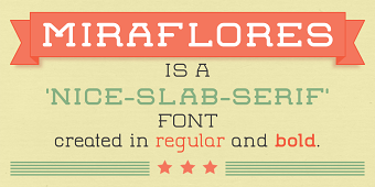 Design of Miraflores Font