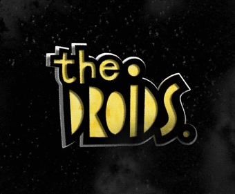 The Droids