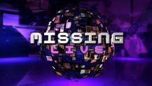Missing Live