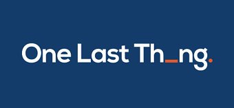 One Last Thing